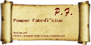 Pomper Fabrícius névjegykártya